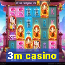 3m casino